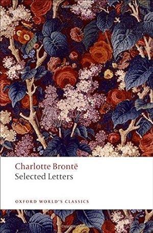 Imagen del vendedor de Selected Letters (Oxford World's Classics) a la venta por WeBuyBooks