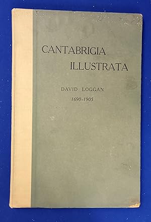 Cantabrigia Illustrata by David Loggan (first published in 1690) : A Series of Views of the Unive...