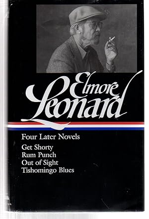 Seller image for Elmore Leonard: Four Later Novels (LOA #280): Get Shorty / Rum Punch / Out of Sight / Tishomingo Blues (Library of America Elmore Leonard Edition) for sale by EdmondDantes Bookseller