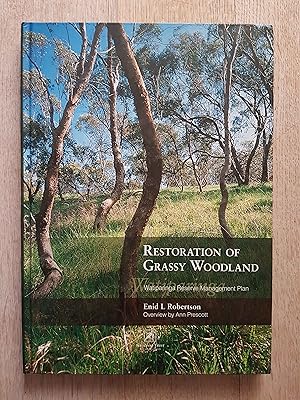 Restoration of Grassy Woodland : Watiparinga Reserve Management Plan