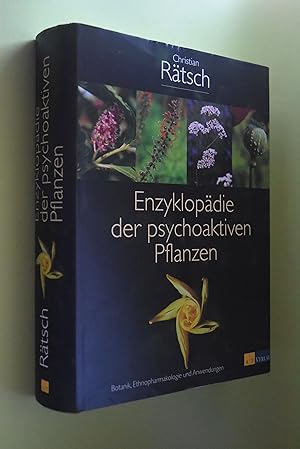 Bild des Verkufers fr Enzyklopdie der psychoaktiven Pflanzen: Botanik, Ethnopharmakologie und Anwendung. Mit einem Vorw. von Albert Hofmann zum Verkauf von Antiquariat Biebusch