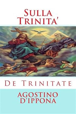 Immagine del venditore per Sulla Trinita' -Language: italian venduto da GreatBookPricesUK