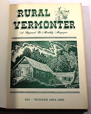 Rural Vermonter: A Regional Bi-Monthly Magazine (Bound 1965 Volume Year)