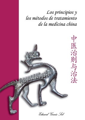 Bild des Verkufers fr Los principios y los m�todos de tratamiento de la medicina china (Paperback or Softback) zum Verkauf von BargainBookStores