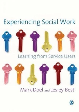 Imagen del vendedor de Experiencing Social Work: Learning from Service Users a la venta por WeBuyBooks