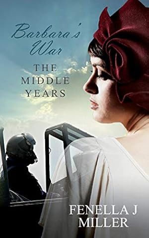 Bild des Verkufers fr Barbara's War The Middle Years: Volume 2 zum Verkauf von WeBuyBooks 2
