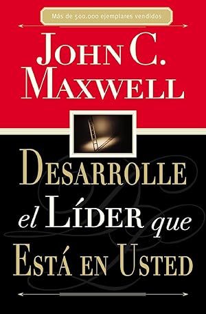 Imagen del vendedor de Desarrolle El Lder Que Est En Usted (Spanish Edition) a la venta por Librairie Cayenne