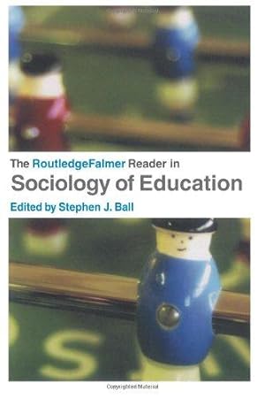 Bild des Verkufers fr The RoutledgeFalmer Reader in Sociology of Education (RoutledgeFalmer Readers in Education) zum Verkauf von WeBuyBooks