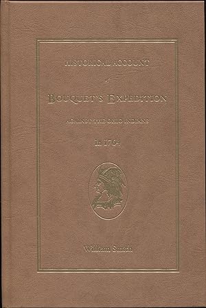 Image du vendeur pour Historical Account of Bouquet's Expedition Against the Ohio Indians in 1764 mis en vente par RT Books