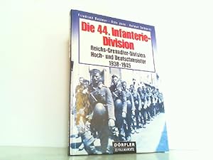 Bild des Verkufers fr Die 44. Infanterie-Division 1938-1945: Reichs-Grenadier-Division Hoch- und Deutschmeister. zum Verkauf von Antiquariat Ehbrecht - Preis inkl. MwSt.