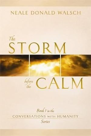 Seller image for The Storm Before the Calm for sale by WeBuyBooks