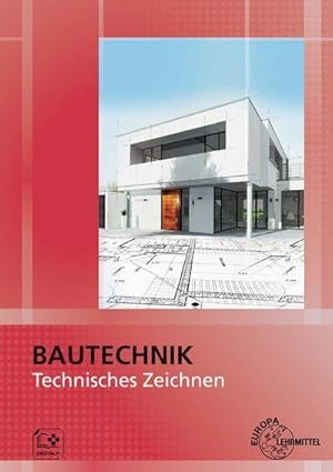 Image du vendeur pour Bautechnik Technisches Zeichnen mis en vente par BuchWeltWeit Ludwig Meier e.K.