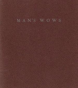 Bild des Verk�ufers f�r Man's wows zum Verkauf von Rulon-Miller Books (ABAA / ILAB)