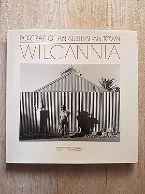 Wilcannia : Portrait of an Australian Town