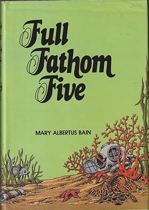 Image du vendeur pour Full Fathom Five mis en vente par Caerwen Books