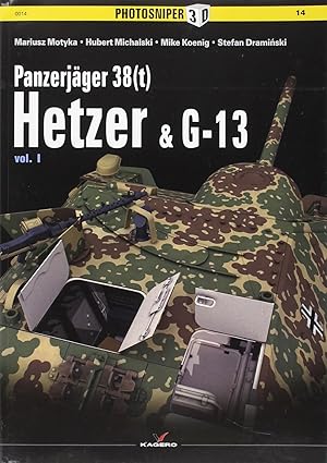 Immagine del venditore per Panzerjager 38 (t): Hetzer & G13 (Photosniper 3D) venduto da The Anthropologists Closet