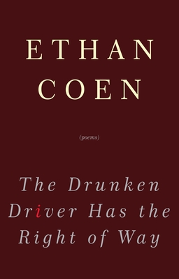 Seller image for The Drunken Driver Has the Right of Way (Paperback or Softback) for sale by BargainBookStores