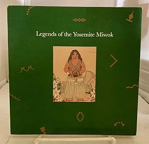 Immagine del venditore per Legends of the Yosemite Miwok venduto da S. Howlett-West Books (Member ABAA)