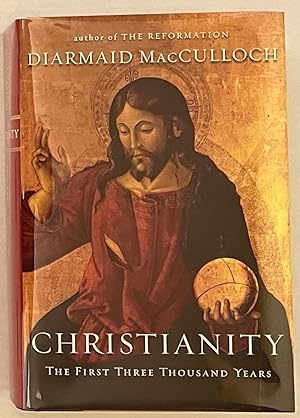 Seller image for Christianity: The First Three Thousand Years for sale by Courtside Books