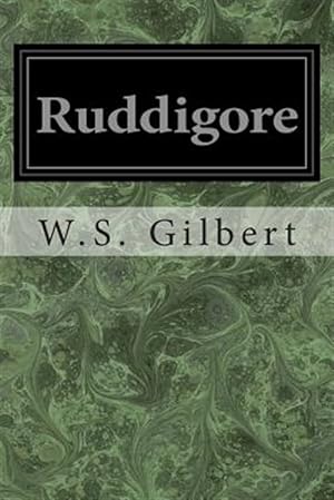 Seller image for Ruddigore : Or the Witch's Curse for sale by GreatBookPrices