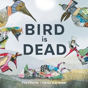 Immagine del venditore per Bird Is Dead (Hardback or Cased Book) venduto da BargainBookStores