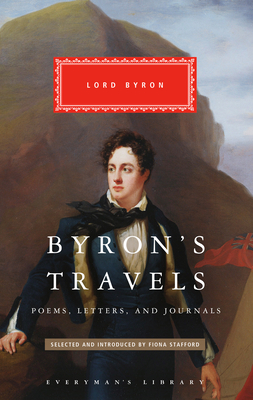 Seller image for Byron's Travels: Poems, Letters, and Journals (Hardback or Cased Book) for sale by BargainBookStores