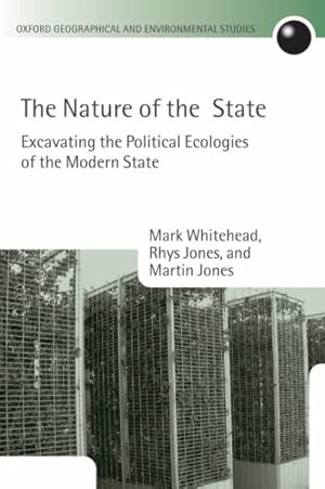 Immagine del venditore per Nature of the State : Excavating the Political Ecologies of the Modern State venduto da GreatBookPrices