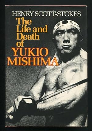 Imagen del vendedor de The Life and Death of Yukio Mishima a la venta por ReadInk, ABAA/IOBA
