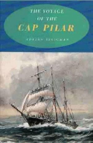 Imagen del vendedor de The Voyage of the "Cap Pilar" a la venta por WeBuyBooks