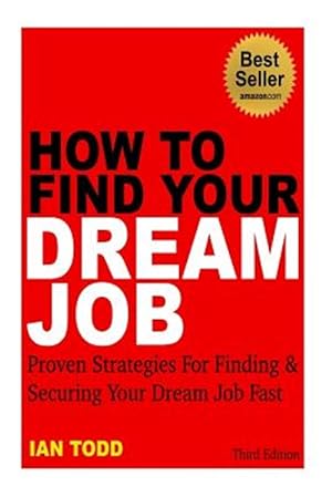 Image du vendeur pour How to Find Your Dream Job mis en vente par GreatBookPrices