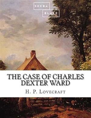 Bild des Verkufers fr Case of Charles Dexter Ward zum Verkauf von GreatBookPrices