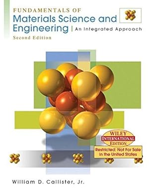 Seller image for WIE Fundamentals of Materials Science and Engineering: An Integrated Approach for sale by WeBuyBooks