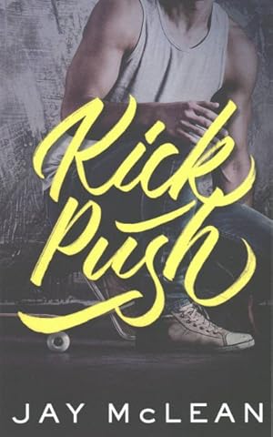 Seller image for Kick Push for sale by GreatBookPrices