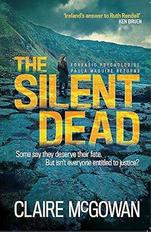 Bild des Verkufers fr The Silent Dead (Paula Maguire 3): An Irish crime thriller of danger, death and justice zum Verkauf von WeBuyBooks