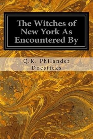 Immagine del venditore per Witches of New York As Encountered by venduto da GreatBookPrices