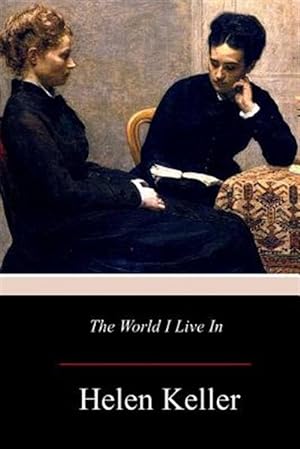 Seller image for World I Live in for sale by GreatBookPrices