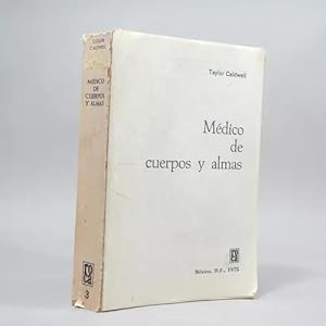 Seller image for Mdico De Cuerpos Y Almas Taylor Caldwell Ediciones Roca Bk2 for sale by Libros librones libritos y librazos