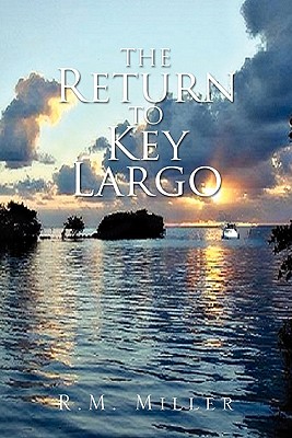 Seller image for The Return to Key Largo (Paperback or Softback) for sale by BargainBookStores