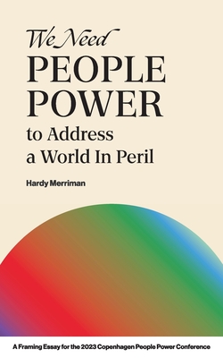 Imagen del vendedor de We Need People Power to Address a World in Peril (Paperback or Softback) a la venta por BargainBookStores