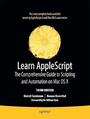 Seller image for Learn AppleScript: The Comprehensive Guide to Scripting and Automation on Mac OS X (Paperback or Softback) for sale by BargainBookStores