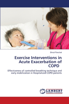 Seller image for Exercise Interventions in Acute Exacerbation of COPD (Paperback or Softback) for sale by BargainBookStores