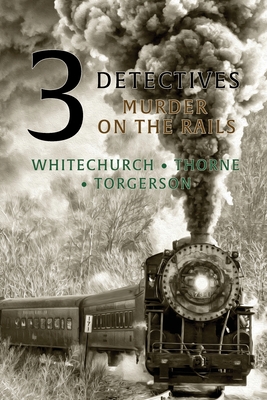 Seller image for 3 Detectives: Murder on the Rails (Paperback or Softback) for sale by BargainBookStores
