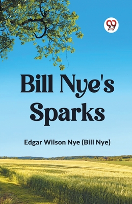 Imagen del vendedor de Bill Nye's Sparks (Paperback or Softback) a la venta por BargainBookStores