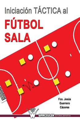 Immagine del venditore per Iniciacion tactica al futbol sala (Paperback or Softback) venduto da BargainBookStores