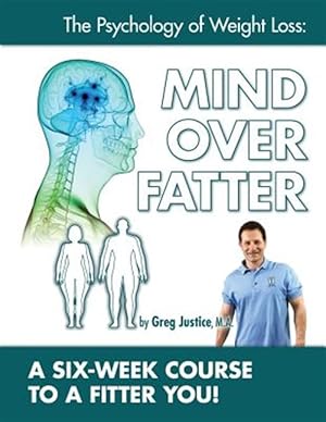 Image du vendeur pour Mind over Fatter 6 Week Course Workbook mis en vente par GreatBookPrices