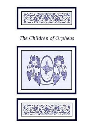 Image du vendeur pour Children of Orpheus mis en vente par GreatBookPrices