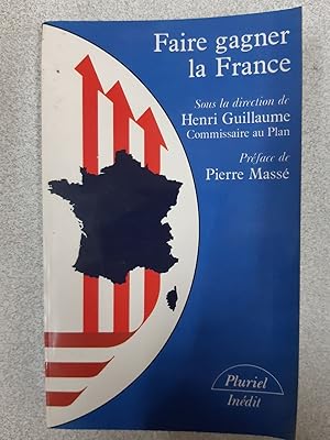 Seller image for Faire gagner la France for sale by Dmons et Merveilles