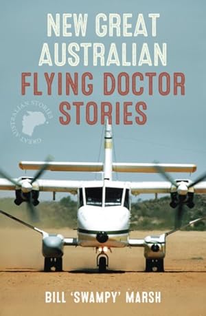 Seller image for New Great Australian Flying Doctor Stories for sale by GreatBookPrices