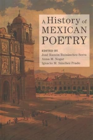 Imagen del vendedor de History of Mexican Poetry a la venta por GreatBookPrices