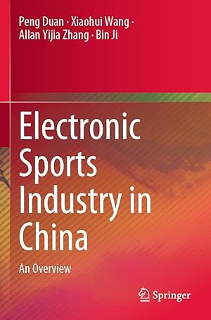 Image du vendeur pour Electronic Sports Industry in China mis en vente par moluna